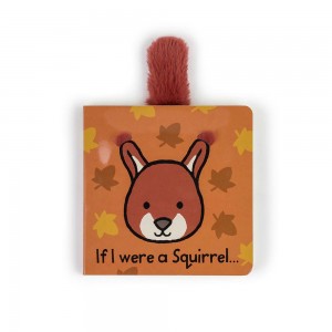 Jellycat If I Were a Squirrel Board Book 15cm x 15cm x 2cm Baby & Books Orange | Deutschland 295-UQCVWE